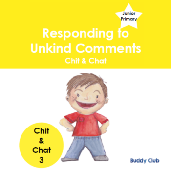 3. Story - Responding to Unkind Comments