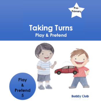 5. Story - Taking Turns
