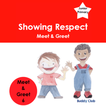 6. Story - Showing respect