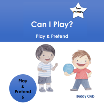 6. Story - Can I play?