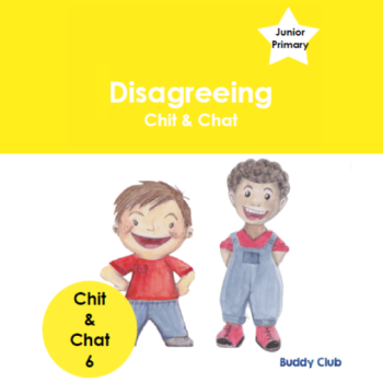 6. Story -  Disagreeing