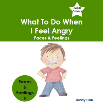 6. Story - What To Do When I Feel Angry